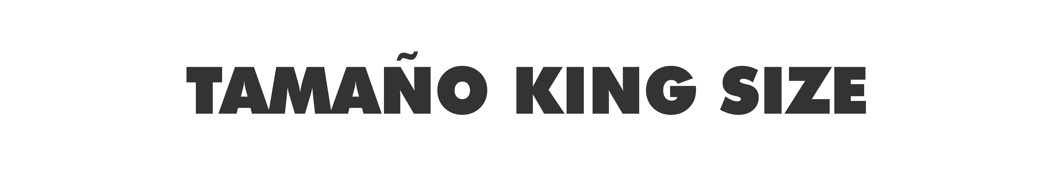 TAMAÑO KING SIZE