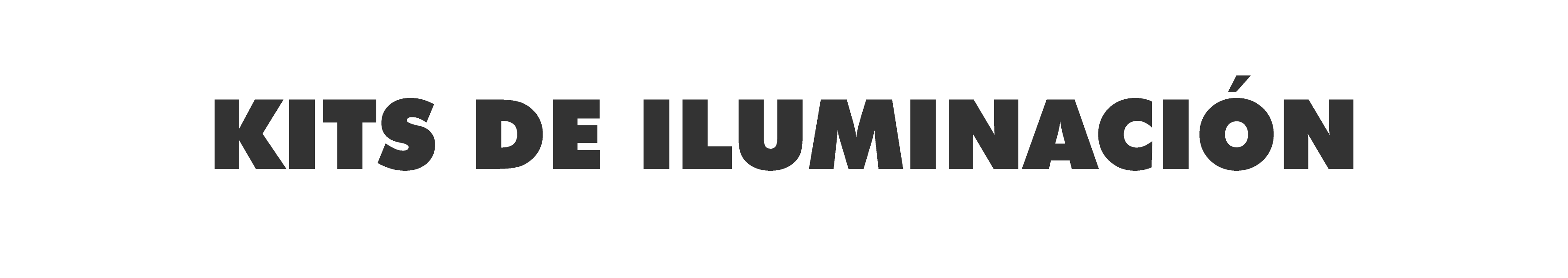 KITS ILUMINACION
