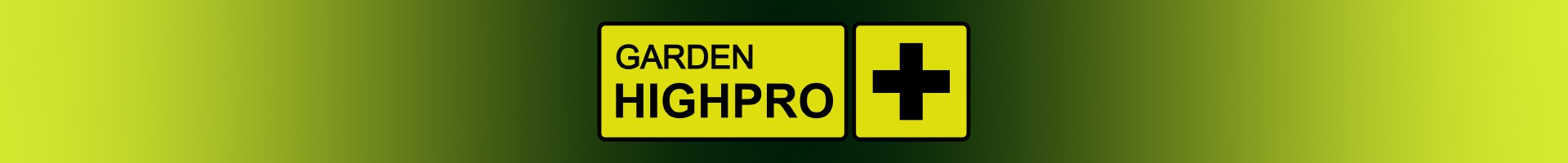 GARDEN HIGHPRO